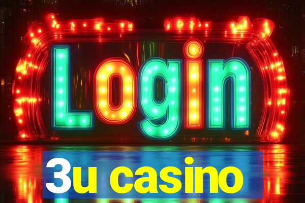 3u casino